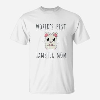 Worlds Best Hamster Mom T-Shirt - Seseable