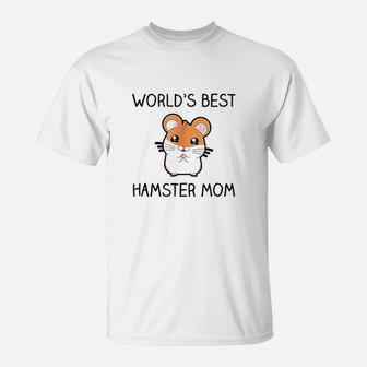 World's Best Hamster Mom T-Shirt - Seseable