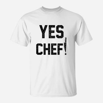 Yes Chef Large Text Cooking Funny Graphic T-Shirt - Seseable