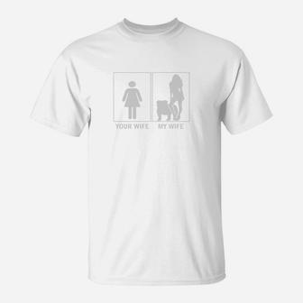 Your Wife My Wife Funny English Bulldog Dog Lovers T-Shirt - Seseable
