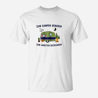 Zum Campen Geborenes T-Shirt, Motiv für Campingfans - Seseable