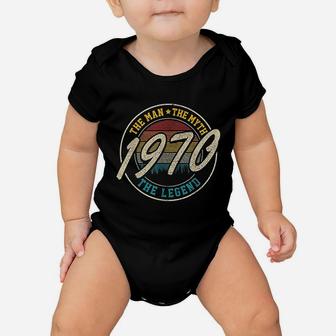 51st Birthday Gift Vintage 1970 The Man The Myth The Legend Baby Onesie - Seseable