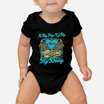 A Big Piece Of My Heart Lives In Heaven And He Is My Daddy Baby Onesie - Seseable