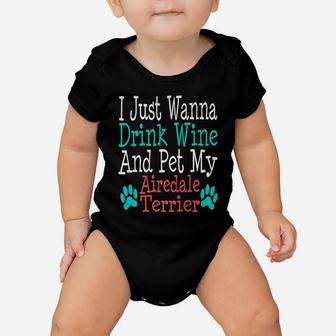 Airedale Terrier Dog Mom Dad Funny Wine Lover Gift Baby Onesie