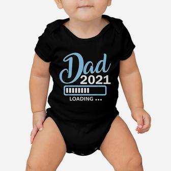 Dad Est 2021 Loading Future New Daddy Baby Gift Baby Onesie - Seseable
