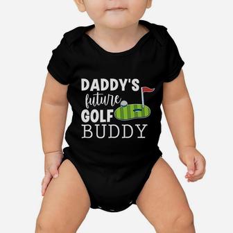 Daddys Future Golf Buddy Baby Onesie - Seseable