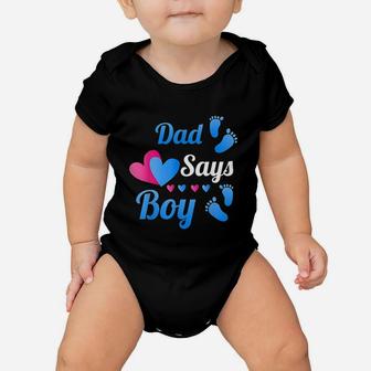 Gender Reveal Dad Daddy Says Boy Baby Reveal Baby Onesie - Seseable