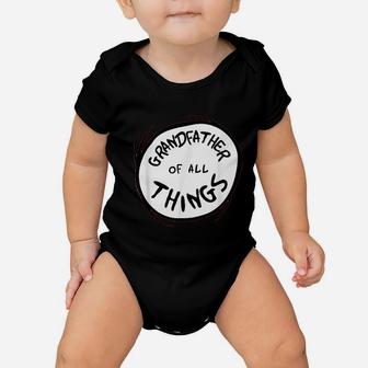 Grandfather Of All Things Baby Onesie - Seseable