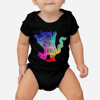I Teach Wild Things Monster Funny Halloween Gifts Baby Onesie - Seseable