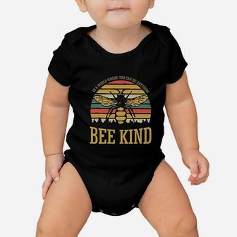 In A World Where You Can Be Anything Bee Kind Vintage Baby Onesie - Seseable