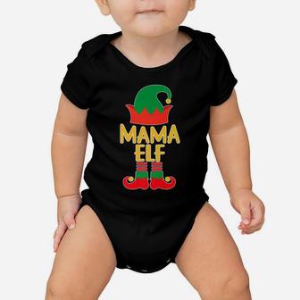 Mama Elf Christmas Dads Moms Matching Tee Baby Onesie