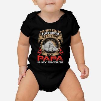 Mens Been Called Lot Names But Papa Is Favorite Father Baby Onesie - Seseable