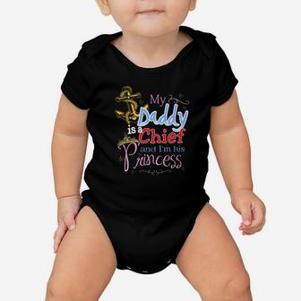 My Daddy Is A Chief And Im His Princess Daddy Baby Onesie - Seseable