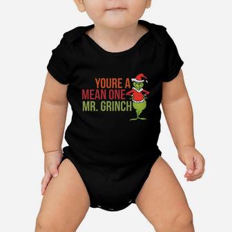 Youre A Mean One Mr Grinch Ugly Christmas Sweater Baby Onesie - Seseable