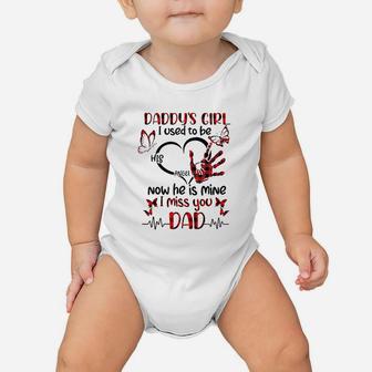 Daddys Girl I Miss You Daddy, dad birthday gifts Baby Onesie - Seseable