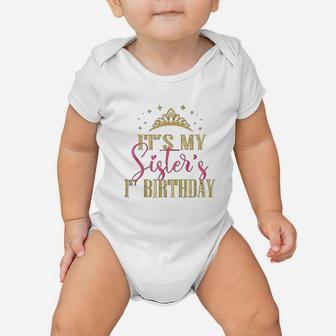 Its My Sisters 1st Birthday Girls Party Family Matching Baby Onesie - Seseable