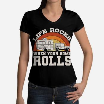Life Rocks When Your Home Rolls Shirt Camper Van Life Tshirt Life Rocks When Your Home Rolls Shirt Camper Van Life Tshirt