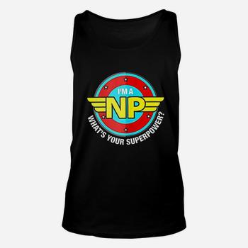 Womens Funny Wonder Super Np Superpower Tee | Nurse Practitioner Womens Funny Wonder Super Np Superpower Tee | Nurse Practitioner