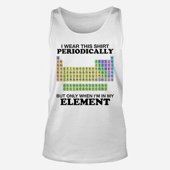 Periodic Table Wear This Periodically Element Shirt Color Periodic Table Wear This Periodically Element Shirt Color