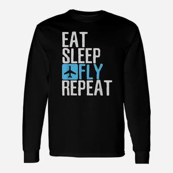 Eat Sleep Fly Repeat T-Shirt Funny Aviation Pilot Gifts Eat Sleep Fly Repeat T-Shirt Funny Aviation Pilot Gifts