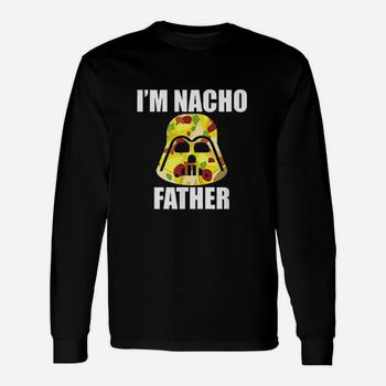 Fathers Funny I'm Nacho Father T-Shirts Fathers Funny I'm Nacho Father T-Shirts