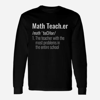 Funny Math Teacher Definition Most Problems Gift T Shirt Funny Math Teacher Definition Most Problems Gift T Shirt