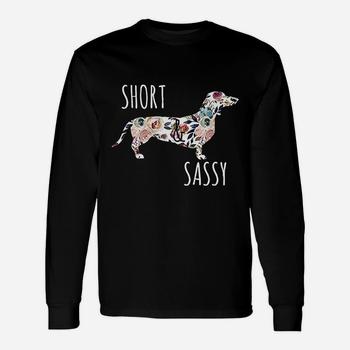 Short & Sassy Cute Flower Dachshund Tee Weiner Dog T-Shirt Short & Sassy Cute Flower Dachshund Tee Weiner Dog T-Shirt
