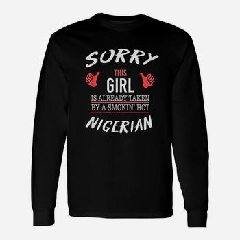 Sorry This Girl Is Taken By Smoking Hot Nigerian T-Shirt