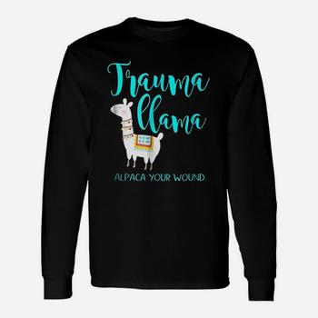 Trauma Llama Nurse Pun T-Shirt Funny Er Nurse Alpaca Shirt Trauma Llama Nurse Pun T-Shirt Funny Er Nurse Alpaca Shirt