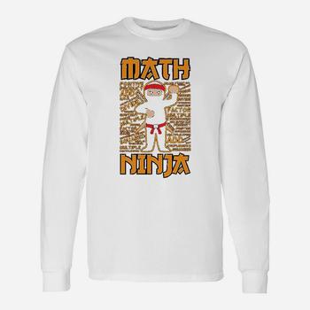 Funny Math Ninja T-Shirt For Mathematics Teacher Student Funny Math Ninja T-Shirt For Mathematics Teacher Student