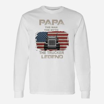 Men Papa The Man The Myth The Trucker Legend Truck Driver T-Shirt