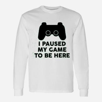 I Paused My Game To Be Here Ps Controller Gamer T Shirt Seseable UK