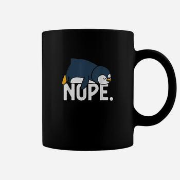 Funny Nope Not Today Lazy Penguin Lover Gift T-Shirt Funny Nope Not Today Lazy Penguin Lover Gift T-Shirt