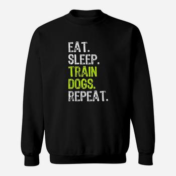 Eat Sleep Train Dogs Trainer Gift T-Shirt