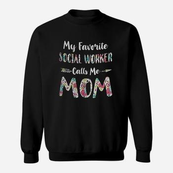 My Favorite Social Worker Calls Me Mom Shirt/ Gift