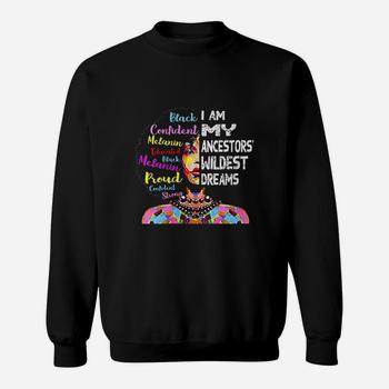 I Am My Ancestors Wildest Dreams History Month Gift T-Shirt