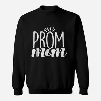 Prom Mom Chaperone T-Shirt Prom Mom Chaperone T-Shirt