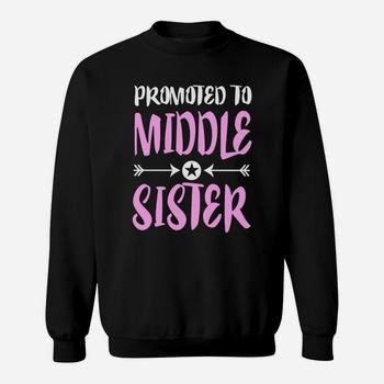 Promoted To Middle Sister Shirt - Older Sister Gift T-Shirt Promoted To Middle Sister Shirt - Older Sister Gift T-Shirt
