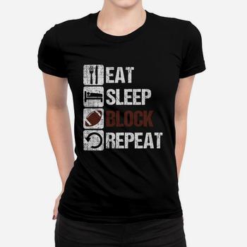 Eat Sleep Block Repeat Football Offensive Lineman Tshirt Eat Sleep Block Repeat Football Offensive Lineman Tshirt