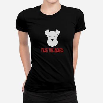 Funny Fear The Beard T-Shirt Schnauzer Dog Lovers Gift Funny Fear The Beard T-Shirt Schnauzer Dog Lovers Gift