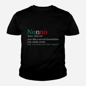 Best Funny Nonno Italian Grandfather Definition Gift T-Shirt Best Funny Nonno Italian Grandfather Definition Gift T-Shirt