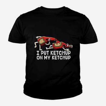 Funny I Put Ketchup On My Ketchup T-Shirt Animated Ketchup