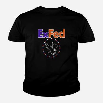 Retired Federal Government Worker Ex Fed T-Shirt Retired Federal Government Worker Ex Fed T-Shirt