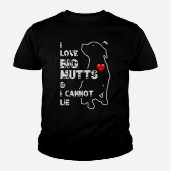 I Love Big Mutts And I Cannot Lie: Funny Dog Lover T-Shirt I Love Big Mutts And I Cannot Lie: Funny Dog Lover T-Shirt