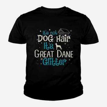 It's Not Dog Hair, It's Great Dane Glitter T-Shirt