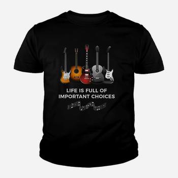 Life Is Full Of Important Choices Funny Bass Guitar Shirt Life Is Full Of Important Choices Funny Bass Guitar Shirt