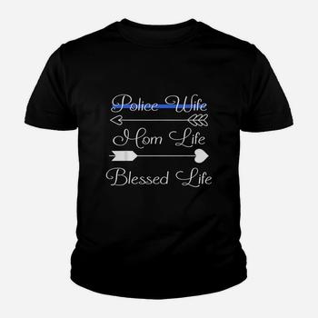 Womens Police Wife Shirts For Women - Mom Life Blessed Life Womens Police Wife Shirts For Women - Mom Life Blessed Life