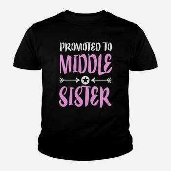 Promoted To Middle Sister Shirt - Older Sister Gift T-Shirt Promoted To Middle Sister Shirt - Older Sister Gift T-Shirt