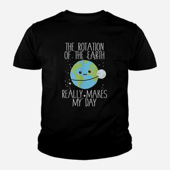 Rotation Of The Earth Day Funny Science Teacher Gift T-Shirt Rotation Of The Earth Day Funny Science Teacher Gift T-Shirt