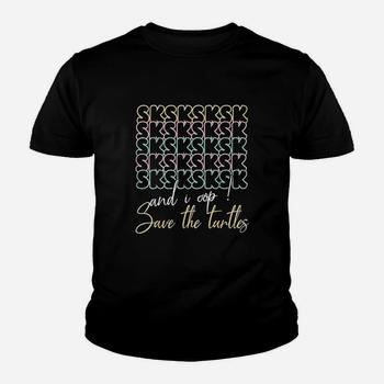Sksksk And I Oop Save Turtles Meme Vintage Apparel Gift T-Shirt